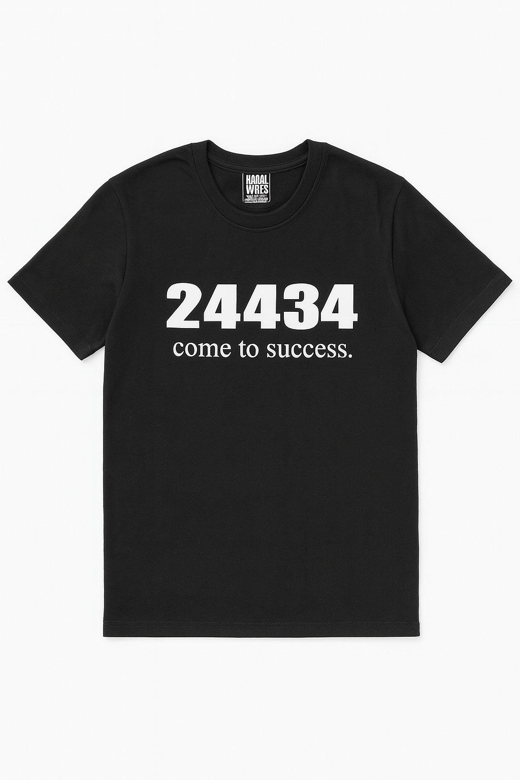 Black t-shirt with white text '24434 come to success.'