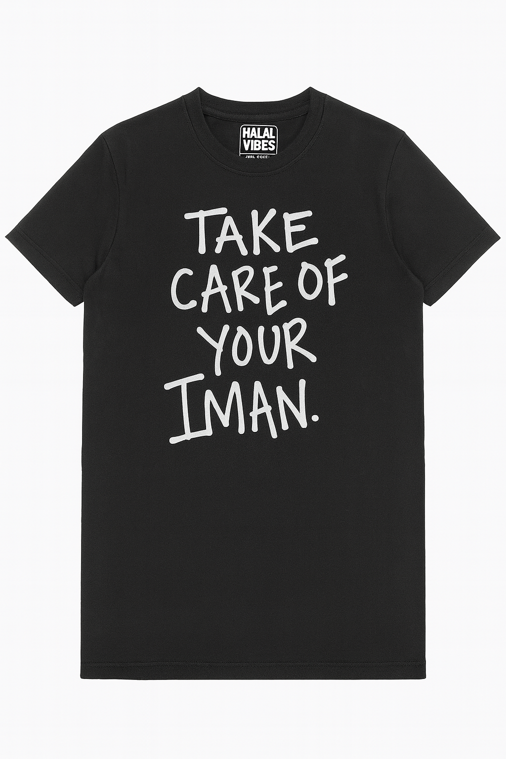 Black t-shirt with white text 'Take care of your Iman'