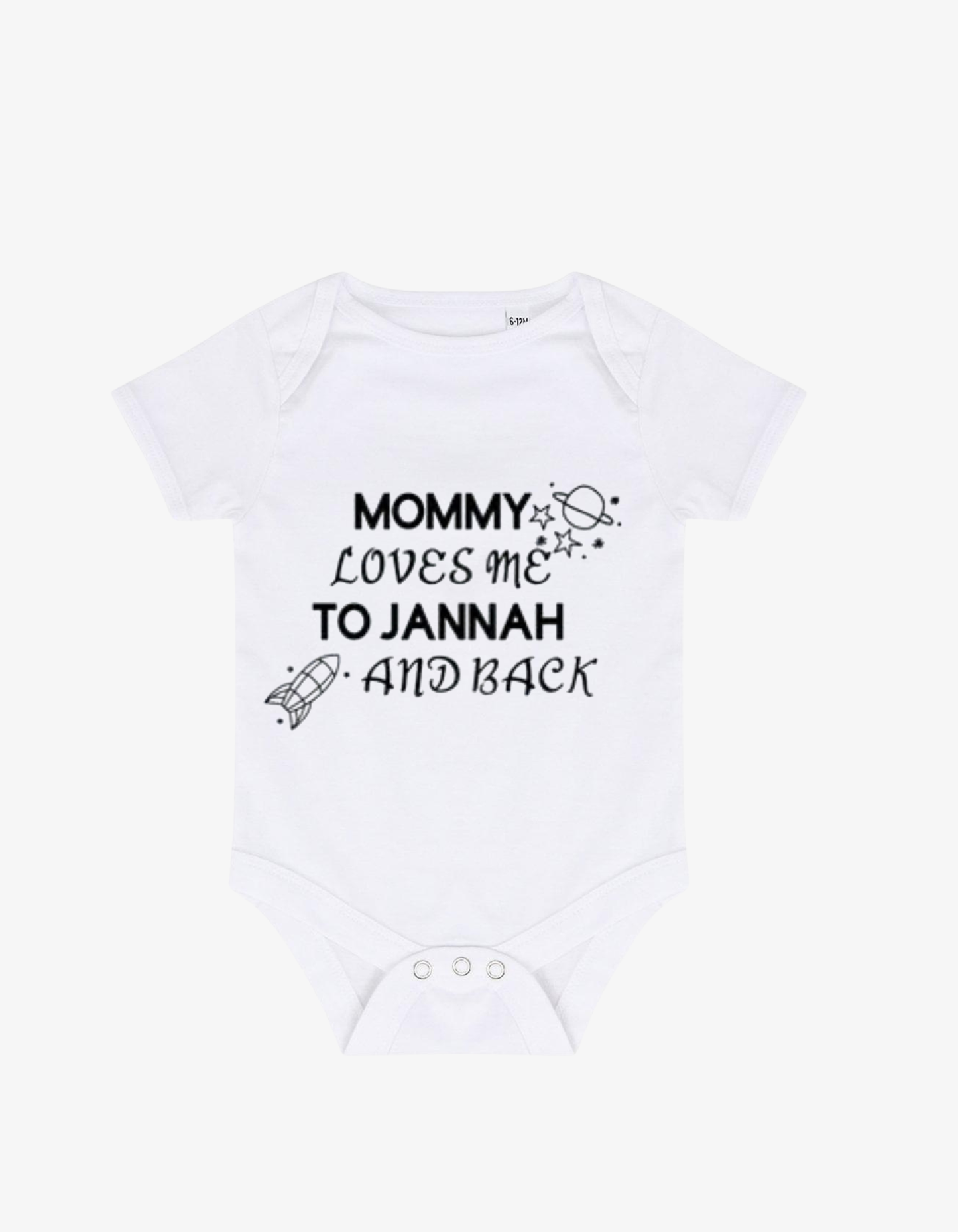 White baby grow with rocket and star graphics saying Mommy Loves Me to Jannah and Back.