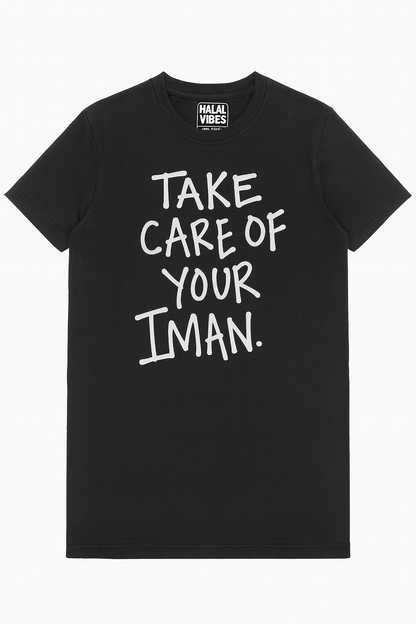 Black t-shirt with white text 'Take care of your Iman' 