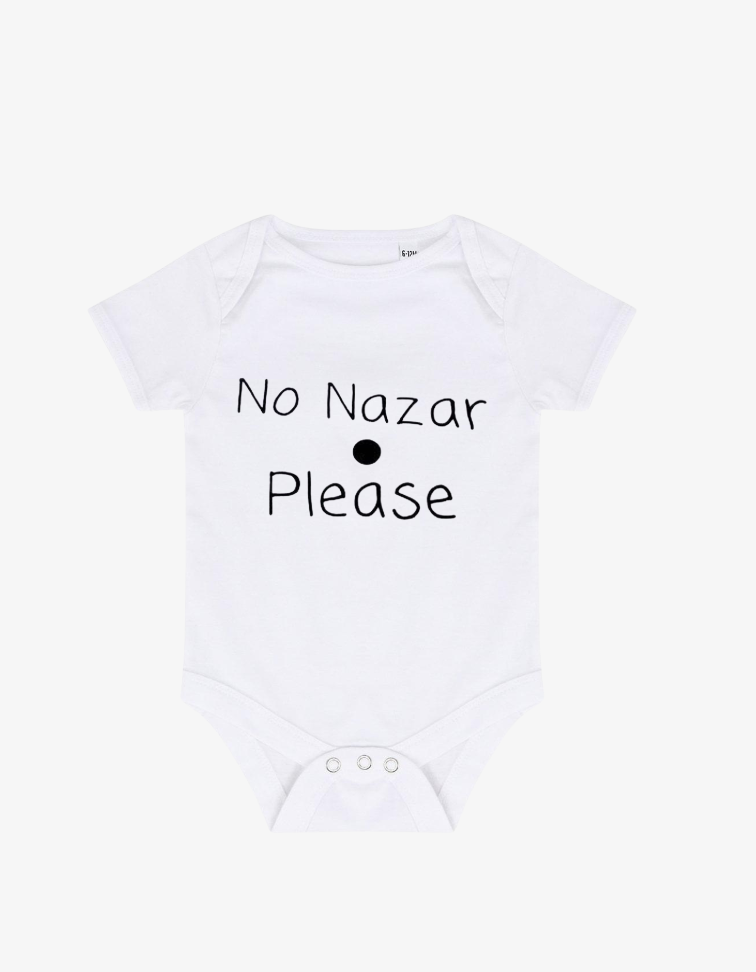 White baby grow with minimalist black text saying No Nazar Please and a single black dot.